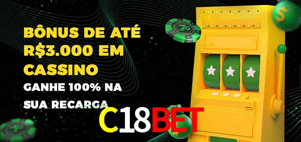 C18BET melhor bônus de depósito